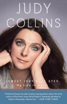Image of Sweet Judy Blue Eyes by Judy Collins Paperback