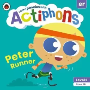 Image of Actiphons Level 2 Book 28 Peter Runner by Ladybird