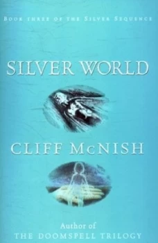 Image of Silver World by Cliff Mcnish Paperback