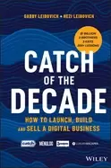 Image of catch of the decade how to launch build and sella digital business