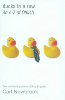Image of Ducks in a Row by Carl Newbrook Hardback