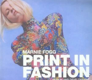 Image of Print in Fashion by Marnie Fogg Book