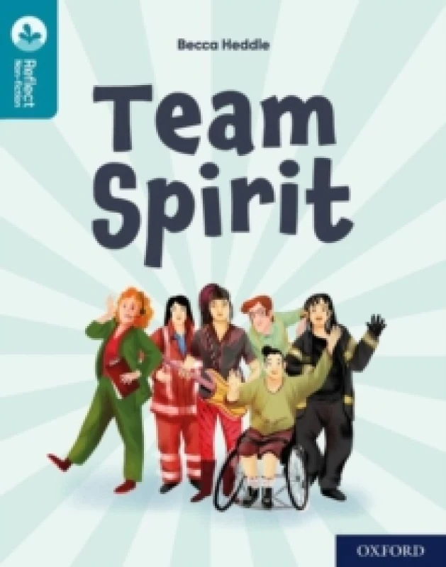 Image of Becca Heddle Oxford Reading Tree TreeTops Reflect: Oxford Reading Level 9: Team Spirit Book Multi unisex