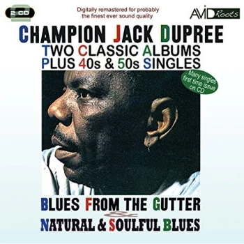 image of Champion Jack Dupree - Two Classic Albums Plus 40s & 50s Singles CD