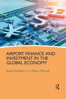 Image of Airport Finance and Investment in the Global Economy