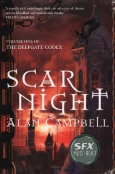 Image of Scar Night by Alan Campbell Paperback