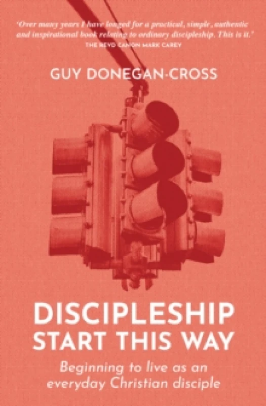 Image of Discipleship: Start This Way : Beginning to live as an everyday Christian disciple Paperback / softback
