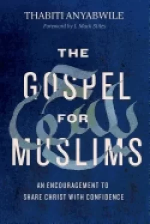 Image of gospel for muslims an encouragement to share christ with confidence