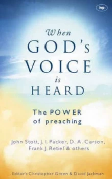 Image of When Gods Voice Is Heard by John R. W Stott and Christopher Green and David Jackman Paperback