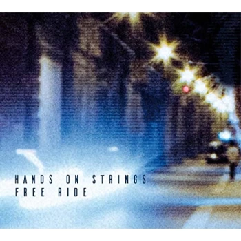 Image of Hands On Strings - Free Ride CD