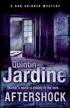 Image of Aftershock bob Skinner Series Book 18 by Quintin Jardine Paperback