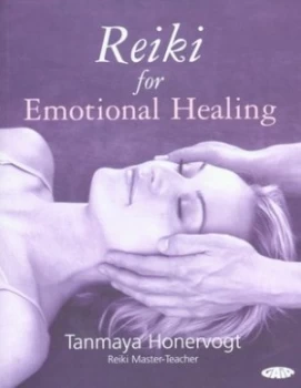 Image of Reiki for Emotional Healing by Tanmaya Honervogt Book