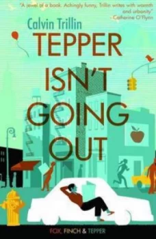 Image of Tepper Isnt Going Out by Calvin Trillin Book