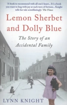 Image of Lemon Sherbet and Dolly Blue by Lynn Knight Paperback