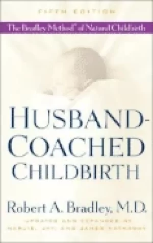 Image of husband coached childbirth the bradley method of natural childbirth
