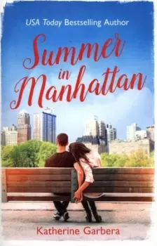 Image of Summer in Manhattan by Katherine Garbera
