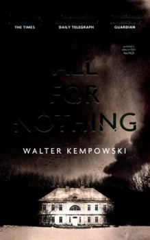 Image of All for Nothing by Walter Kempowski Paperback