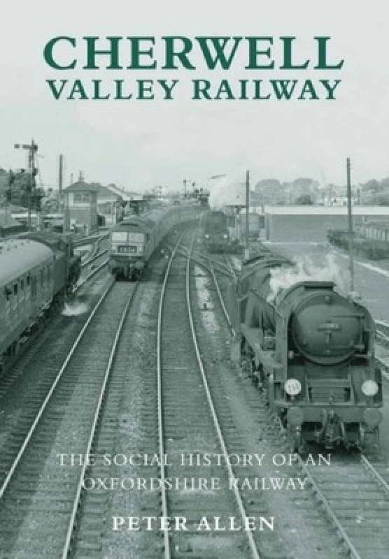 Image of Cherwell Valley Railway Paperback