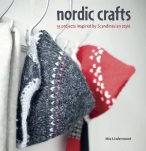 Image of Nordic crafts by Mia Underwood