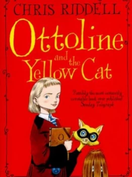 Image of Ottoline and the Yellow Cat by Chris Riddell Paperback