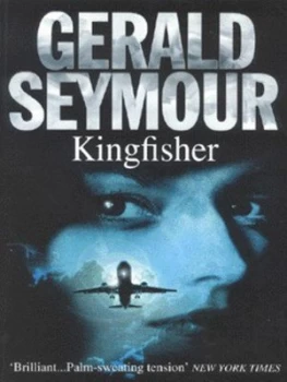 Image of Kingfisher by Gerald Seymour Paperback