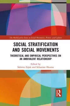 Image of Social Stratification and Social MovementsTheoretical and Empirical Perspectives on an Ambivalent Relationship