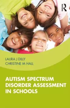 Image of Autism Spectrum Disorder Assessment in Schools