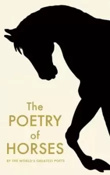 Image of The Poetry of Horses