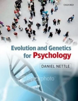 Image of Evolution and genetics for psychology by Daniel Nettle