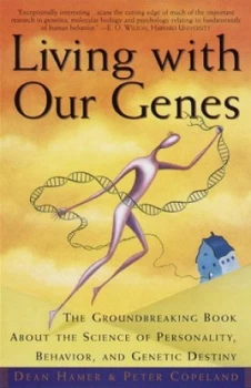 Image of Living with Our Genes by Dean H. Hamer Paperback