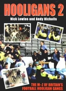 Image of Hooligans 2 by Nick Lowels Paperback