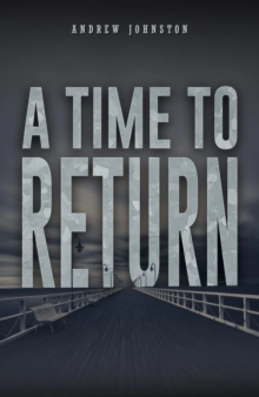 Image of A Time to Return. Paperback. By Andrew Johnston Books