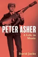 Image of peter asher a life in music