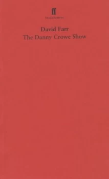 Image of The Danny Crowe Show by David Farr Paperback