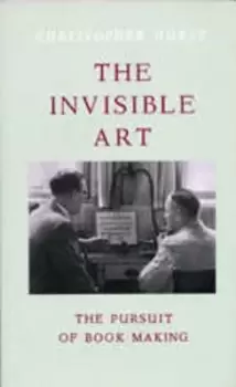 Image of The invisible art by Christopher Hurst