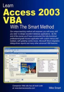 Image of Learn Access 2003 Vba with the Smart Method by Mike Smart Paperback