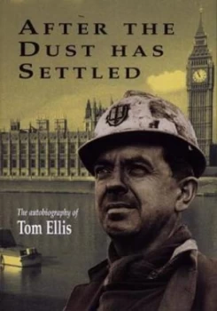 Image of After the Dust Has Settled by Tom Ellis Paperback