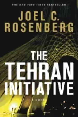 Image of tehran initiative a david shirazi series political and military action thri