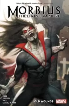 Image of Morbius Vol. 1: Old Wounds