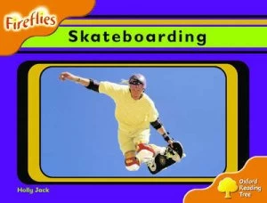 Image of Oxford Reading Tree Stage 6 Fireflies Skateboarding by Holly Jack Paperback