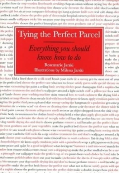 Image of Tying the Perfect Parcel by Rosemarie Jarski and Milena Jarski Hardback