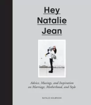 Image of Hey Natalie Jean by Natalie Holbrook