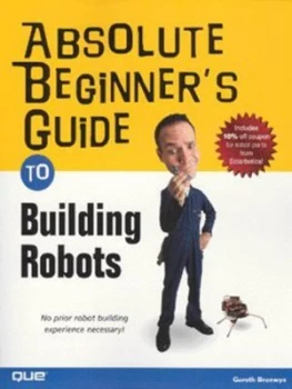 Image of Absolute Beginners Guide to Building Robots by Gareth Branwyn Book