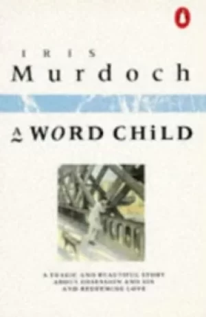Image of A word child by Iris Murdoch