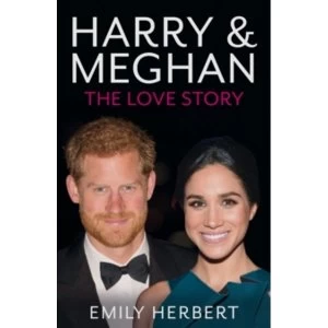Image of Harry & Meghan - The Love Story