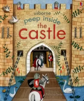 Image of Usborne peep inside the castle by Anna Milbourne