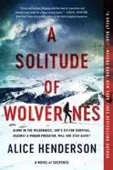 Image of solitude of wolverines a novel of suspense