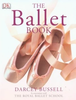 Image of The Ballet Book by Darcey Bussell Paperback