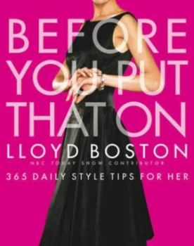 Image of Before You Put That on by Lloyd Boston Book