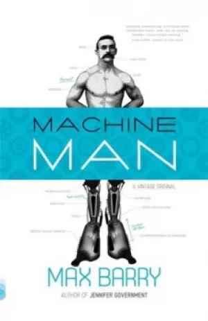 Image of Machine man by Max Barry